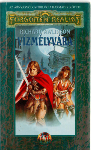 Vzmlyvra - Avatr sorozat III. - Forgotten Realms