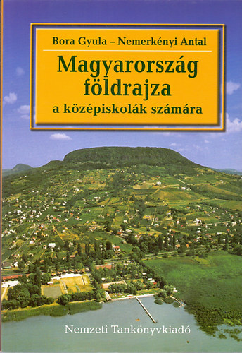Magyarorszg fldrajza a kzpiskolk szmra