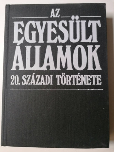 Az Egyeslt llamok 20. szzadi trtnete