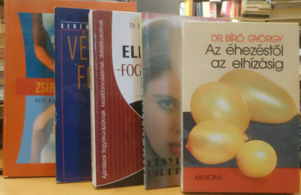 5 db �tkez�s: Az �hez�st�l az elh�z�sig + S�lykontroll + Elh�z�s-fogy�k�ra + V�gleges fogy�s + Zs�r�get� di�ta