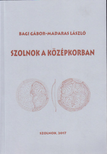 Szolnok a kzpkorban