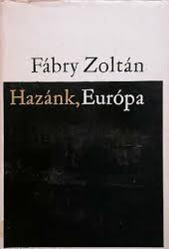 Fbry Zoltn - Haznk, Eurpa