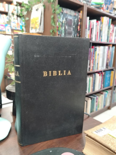 Biblia  - 1926-os kiad�s� K�roli-Biblia