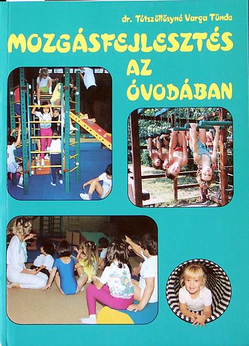 Mozgsfejleszts az vodban