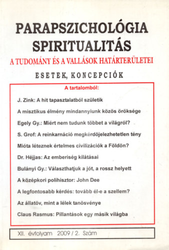 Parapszicholgia-Spiritualits. - A tudomny s a vallsok hatrterletei. - 2009/2. szm.