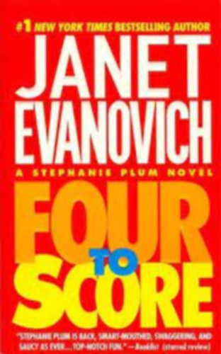 Janet Evanovich - Four to Score - Négy lövés angol nyelven