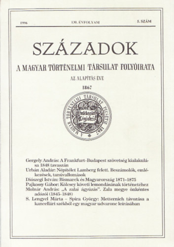 Szzadok - A Magyar Trtnelmi Trsulat Folyirata, 1996/130.vfolyam, 5.szm