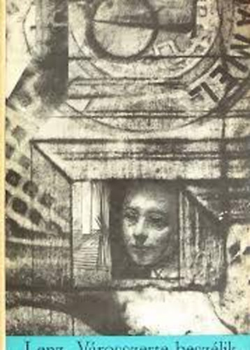 Siegfried Lenz - Városszerte beszélik