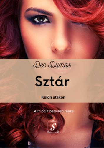 Sztr - Kln utakon (Sztr trilgia 3)