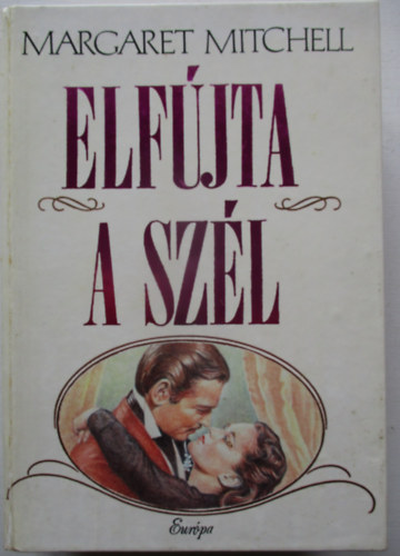 Margaret Mitchell - Elf�jta a sz�l