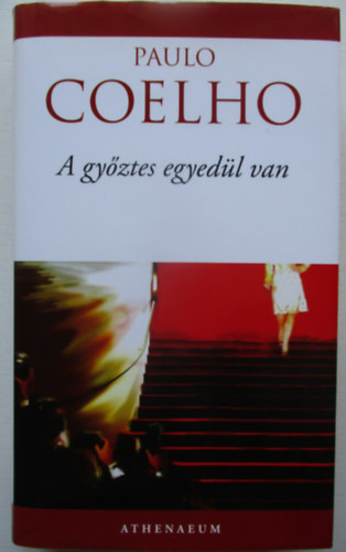 Paulo Coelho - A gyztes egyedl van