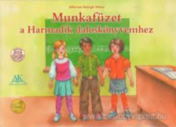 Munkaf�zet a Harmadik dalosk�nyvemhez