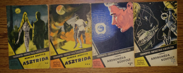 4 f�zet a Tudom�nyos-fantasztikus elbesz�l�sek c�m� sorozatb�l: Asztrida ** (26.), Asztrida *** (27), Androm�da k�dfolt **** (54), Androm�da k�dolt ******* (57.)