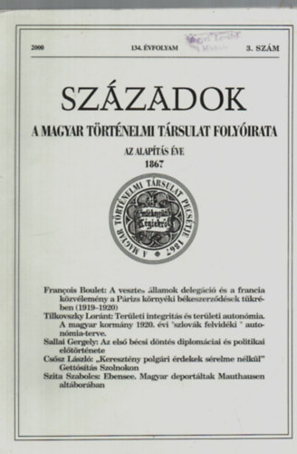 Szzadok - A Magyar Trtnelmi Trsulat Folyirata, 2000/3.szm, 134.vfolyam