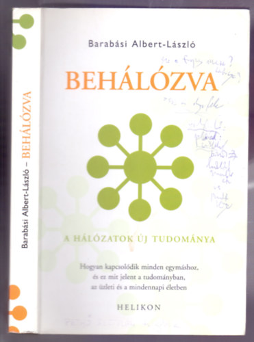 Barabsi Albert-Lszl - Behlzva - A hlzatok j tudomnya