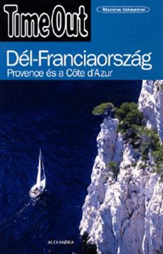 Dl-Franciaorszg - Provence s a Cote d'Azur - Time Out