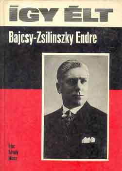 �gy �lt Bajcsy-Zsilinszky Endre