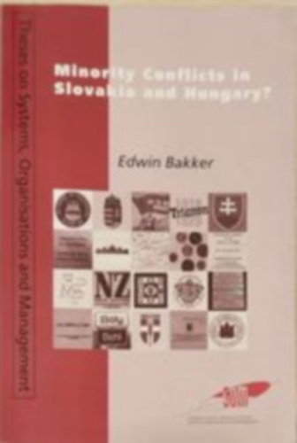 Minority conflicts in Slovakia and Hungary? (Kisebbsgi konfliktusok Szlovkiban s Magyarorszgon? - Angol nyelv)