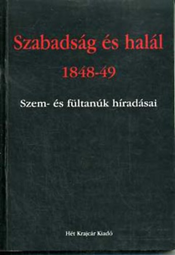 Szabadsg s hall 1848-49