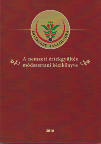 A nemzeti �rt�kgy�jt�s m�dszertani k�zik�nyve