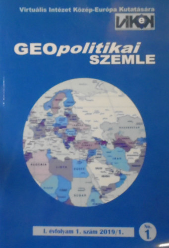 Geopolitikai szemle I. vfolyam 1. szm