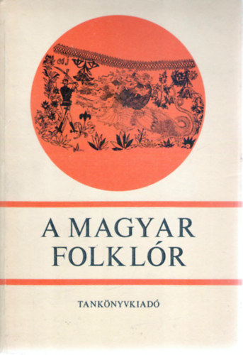 A magyar folkl�r