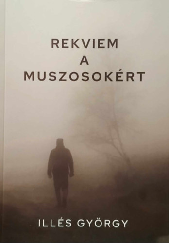 Rekviem a muszosokrt