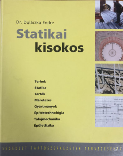 Statikai kisokos (Seg�dlet tart�szerkezetek tervez�s�hez)