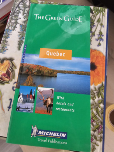 Quebec - The Green Guide