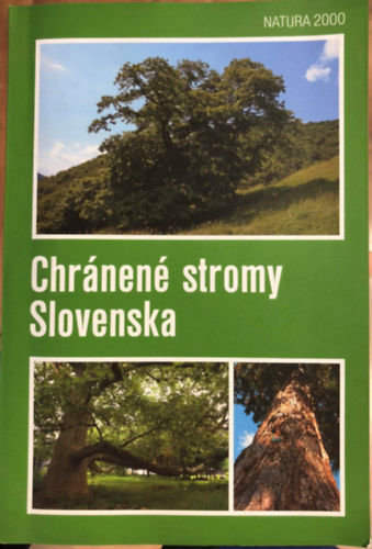 Chrnen stromy Slovenska - Szlovkia vdett fi (szlovk nyelv)