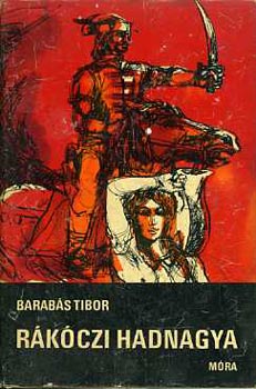 Barabs Tibor - Rkczi hadnagya