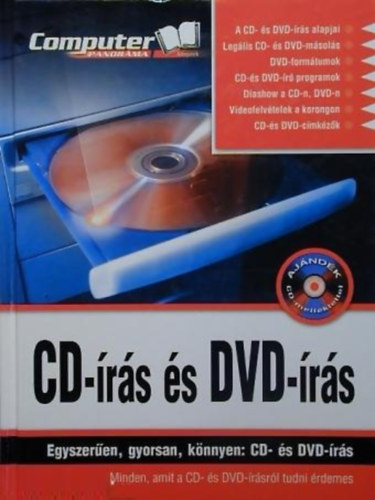 Horvth Annamria  (felels szerkeszt) - CD-rs s DVD-rs - Egyszeren, gyorsan, knnyen: CD- s DVD-rs