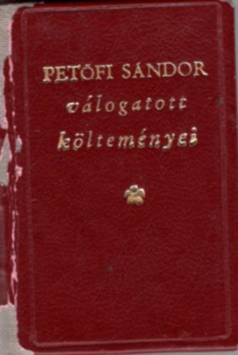 Pet�fi S�ndor v�logatott k�ltem�nyei - minik�nyv