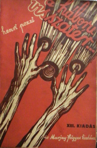 A h�bor� visszat�r...