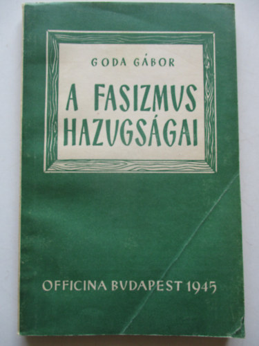 A fasizmus hazugsgai