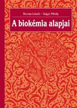 A biokmia alapjai
