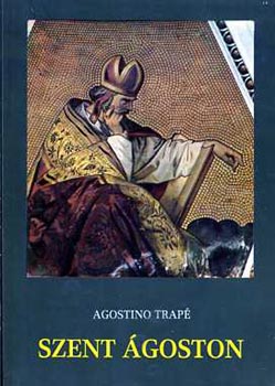 Agostino Trap - Szent goston