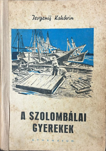 Jevgenij Kokóvin - A szolombálai gyerekek