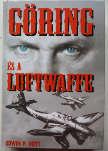 Edwin P. Hoyt - Gring s a Luftwaffe