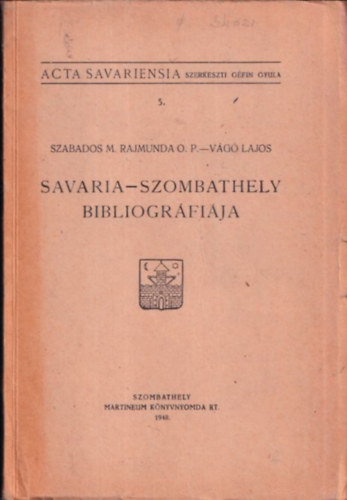 Savaria-Szombathely bibliogrfija