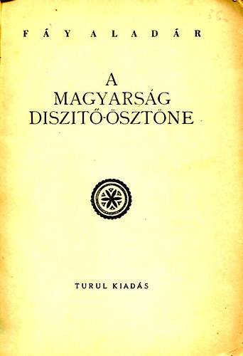 A magyarsg diszit-sztne