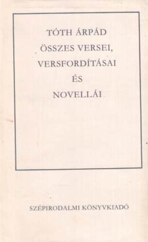 T�th �rp�d �sszes versei, versford�t�sa �s novell�i