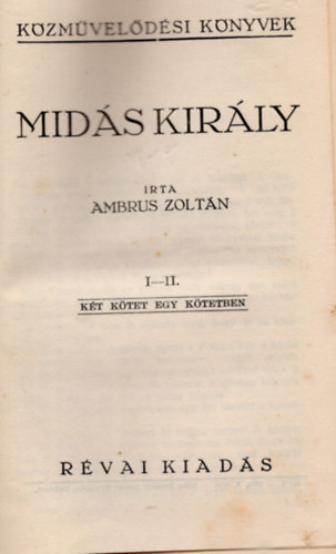 Mids kirly I-II. (Egy ktetben)