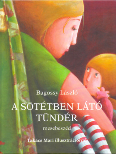 Bagossy Lszl - A Sttben Lt Tndr