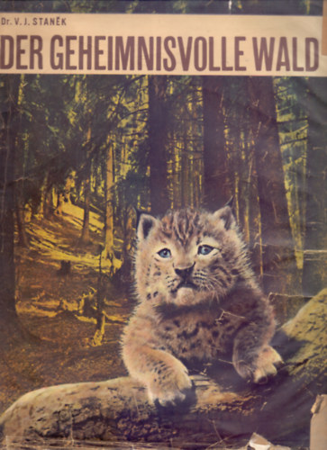 Dr. V.J. Stanek - Der Geheimnisvolle Wald (A titokzatos erd)