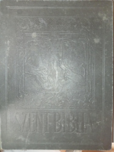 Szent Biblia - jszvetsgi Szentrs a Vulgata szerint