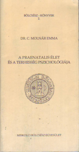 A praenatalis let s a terhessg pszicholgija