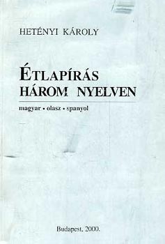 tlaprs hrom nyelven (magyar, olasz spanyol)