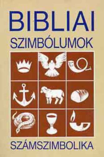 Bibliai szimb�lumok: sz�mszimbolika