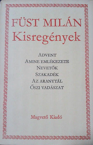 Fst Miln kisregnyek 1. ktet